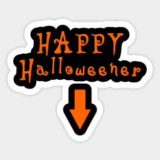 happy halloweener orange Sticker